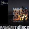 What Do You Say (feat. Georgia Turnbull) - EP