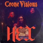 Crone Visions - Hex