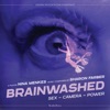 Brainwashed: Sex - Camera - Power (Original Motion Picture Soundtrack) artwork