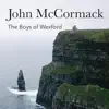 The Boys of Wexford album lyrics, reviews, download