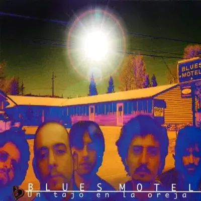 Un Tajo en la Oreja - Blues Motel