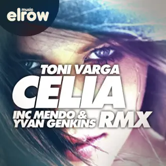 Celia - Single by Toni Varga album reviews, ratings, credits