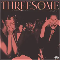 Threesome 3: The Voyeur Edition by Hus KingPin album reviews, ratings, credits