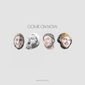 Come on Now - EP artwork