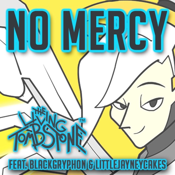 Cover artwork for No Mercy (feat. BlackGryph0n & LittleJayneyCakes)