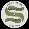 Creative Source (A-Trak Remix) - Single album lyrics, reviews, download