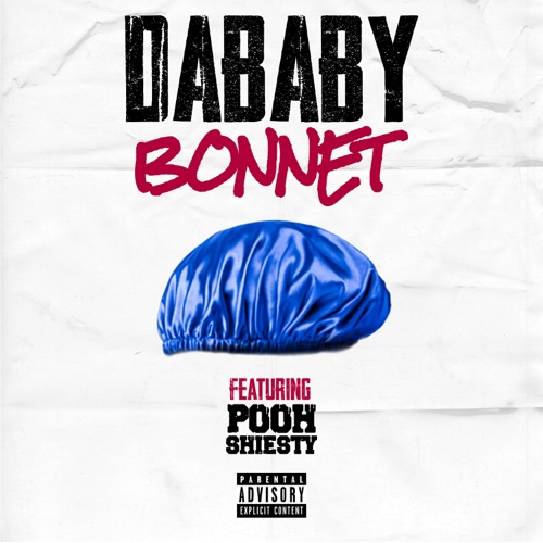DaBaby - BONNET (feat. Pooh Shiesty) - Single [iTunes Plus AAC M4A]