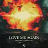 Love Me Again - Single album lyrics, reviews, download