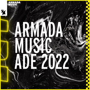 Armada Music - ADE 2022