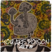 You Are Poison artwork