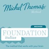 Foundation Italian (Michel Thomas Method) - Full course - Michel Thomas