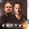 Better [NOME. Remix] - Single album lyrics, reviews, download