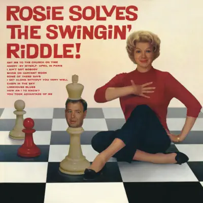 Rosie Solves the Swinging Riddle - Rosemary Clooney