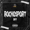 ROCHOSPORT (feat. Alan Torres & Santo Two) [Remix] - Single album lyrics, reviews, download