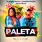 Paleta (feat. El Super Nuevo & Jordelis Santos) - Jeison Music lyrics