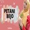 Petani Bejo (feat. Doni) - Lia Istifhama lyrics