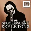 Spooky Scary Skeletons - Single album lyrics, reviews, download