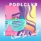 What You Want (Røse Remix) - POOLCLVB lyrics