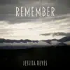 Remember - EP album lyrics, reviews, download