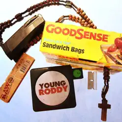 Good Sense - Young Roddy Good Sense - Young Roddy