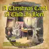 A Christmas Carol / A Child is Born (Original Soundtrack Recordings) album lyrics, reviews, download