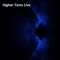 Higher Tems Live - Bob tik lyrics