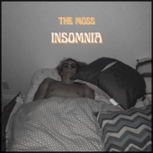 Insomnia by The Moss