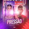 Stream & download Pressão - Single