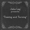 Tossing and Turning - Single