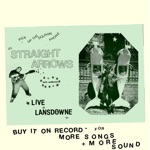 Straight Arrows - Can't Stand It