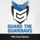 Guard the Guardians