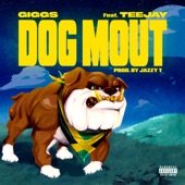 Dog Mout (feat. Teejay) artwork
