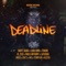 Deadline (feat. Luigi Vino, Swift Guad, Ol Zico, Pablo Anthony, Latouba, Noss, Fik's, Aki la machine, Templar, Kizito & Tragik) artwork