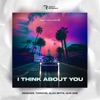 I Think About You - EP