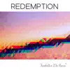 Redemption (Edit) - Single album lyrics, reviews, download