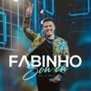 Fabinho Sou Eu - Bloco 4 (Ao Vivo) - EP