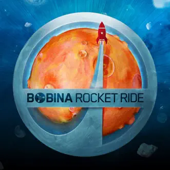 Rocket Ride by Bobina album reviews, ratings, credits