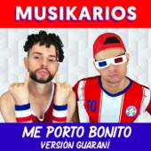 Me Porto Bonito (Versión Guaraní) artwork