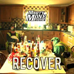 Recover - Single by Marty Mone album reviews, ratings, credits