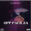 Opp Pack Za song lyrics