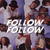 Follow follow - Single