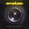 Pump the System - Ephwurd lyrics