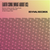Earth Song (feat. Revival, Kathy Brown & GeO Gospel Choir) [Radio Edit] artwork