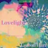 Lovelight album lyrics, reviews, download