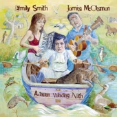 Emily Smith & Jamie McClennan - Lassie Lie Near Me