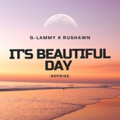 It's a Beautiful Day (feat. Rushawn) artwork