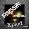 Xplod (feat. Jamal Gold) - Roysson lyrics