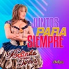 Juntos para Siempre - Single