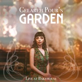 Gelareh Pour's Garden (Live at Bakehouse) artwork