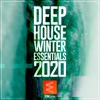 Deep House Winter Essentials 2020, 2019